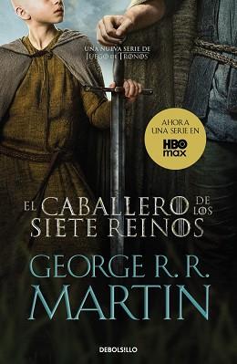 CABALLERO DE LOS SIETE REINO, EL    (CANCION DE HIELO Y FUEGO) | 9788466375719 | MARTIN, GEORGE R. R.