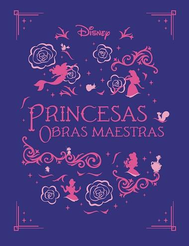 PRINCESAS  OBRAS MAESTRAS | 9791387526382 | DISNEY