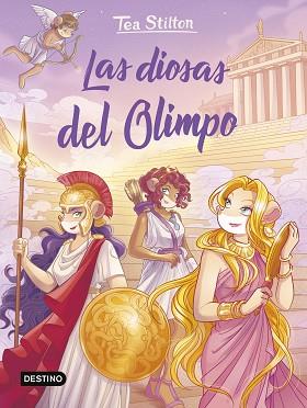 DIOSAS DEL OLIMPO, LAS | 9788408307815 | STILTON, TEA