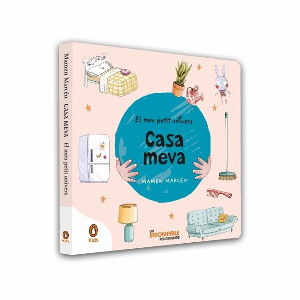 CASA MEVA (EL MEU PETIT UNIVERS. MANS PETITONES) | 9788418817298 | MARCEN, MAMEN
