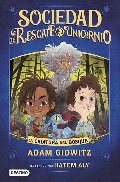 CRIATURA DEL BOSQUE,EL | 9788408214762 | GIDWITZ, ADAM