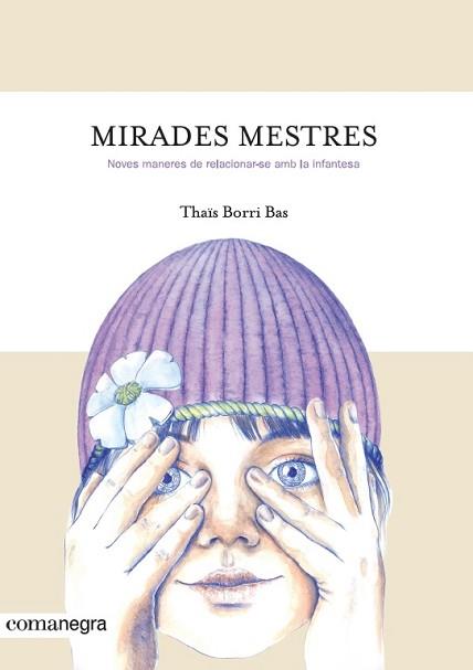 MIRADES MESTRES | 9788416605842 | BORRI BAS, THAIS