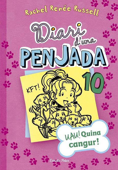 UAU  QUINA CANGUR    DIARI D'UNA PENJADA 10 | 9788491370710 | RENEE RUSSELL, RACHEL 
