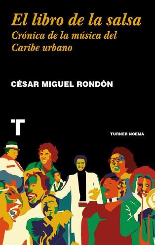 LIBRO DE LA SALSA, EL  | 9788416714193 | RONDON, CESAR MIGUEL