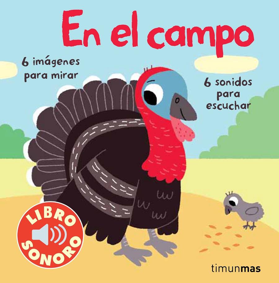 CAMPO, EL MI PRIMER LIBRO DE SONIDOS | 9788408070832 | BILLET, MARION