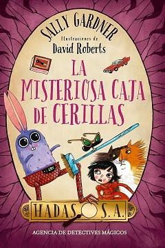MISTERIOSA CAJA DE CERILLAS, LA  | 9788467871715 | GARDNER, SALLY
