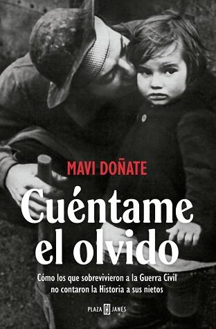 CUENTAME EL OLVIDO | 9788401037375 | DOÑATE, MAVI