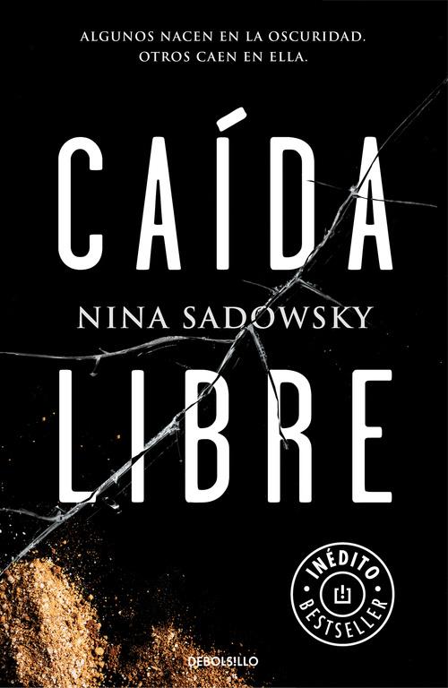 CAIDA LIBRE | 9788466338677 | SADOWSKY, NINA