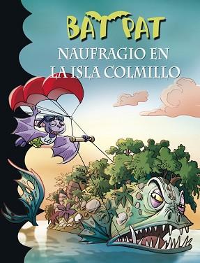 NAUFRAGIO EN LA ISLA COLMILLO  | 9788490435526 | PAVANELLO, ROBERTO