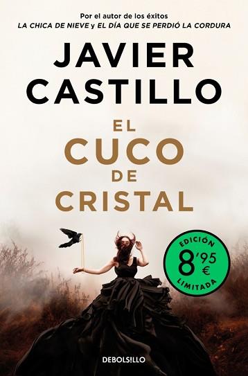 CUCO DE CRISTAL, EL  (EDICIÓN LIMITADA) | 9788466380515 | CASTILLO, JAVIER
