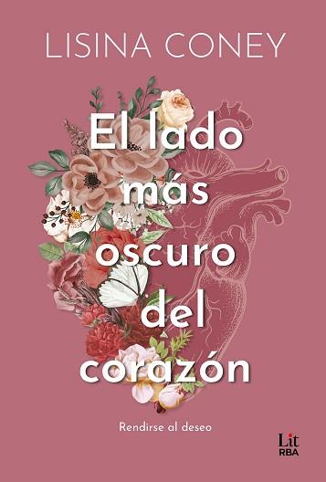 ELADO MAS OSCURO DEL CORAZON, EL | 9788411329507 | CONEY, LISINA