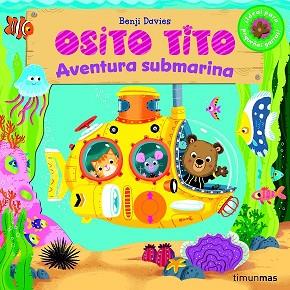 OSITO TITO AVENTURA SUBMARINA | 9788408147800 | BENJI,  DAVIES