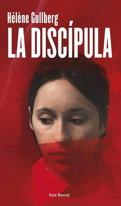 DISCIPULA, LA | 9788432248580 | GULLBERG, HELENE