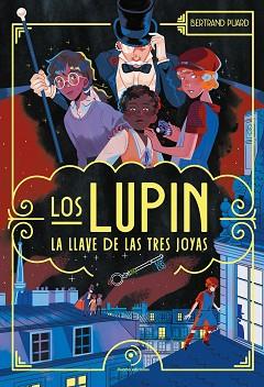 LUPIN  LA LLAVE DE LAS TRES JOYAS, LOS | 9788410346987 | PUARD, BERTRAND