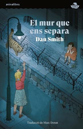 MUR QUE ENS SEPARA, EL | 9788410302020 | DAN SMITH