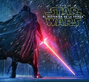 ARTE DE STAR WARS  EL DESPERTAR DE LA FUERZA, EL  | 9788416543359 | SZOSTAK, PHIL 