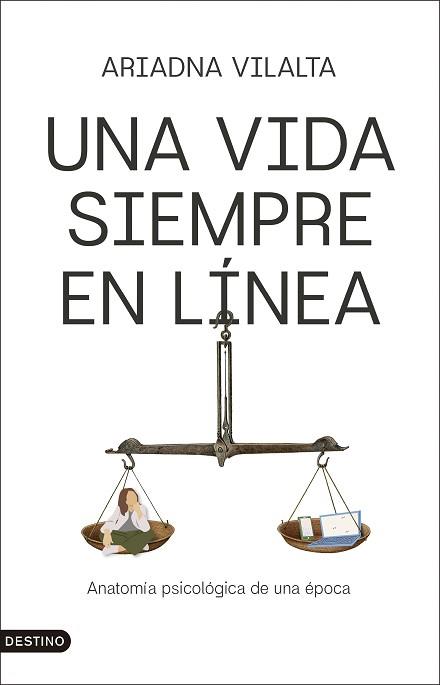 UNA VIDA SIEMPRE EN LINEA | 9788423370092 | VILALTA, ARIADNA