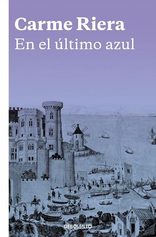 EN EL ULTIMO AZUL | 9788466334051 | RIERA, CARME