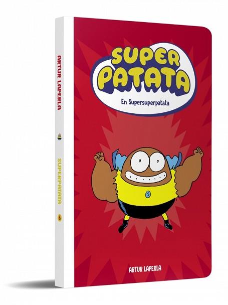 SUPERSUPERPATATA, SUPERPATATA 6  NOVA EDICIO | 9788448874650 | LAPERLA, ARTUR