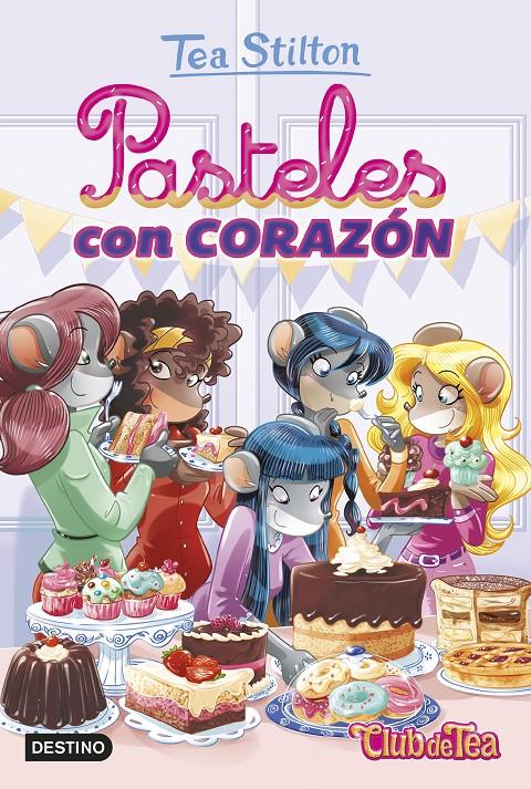 PASTELES CON CORAZON | 9788408207993 | STILTON, TEA