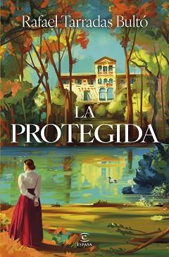 PROTEGIDA, LA | 9788467078329 | TARRADAS BULTO, RAFAEL