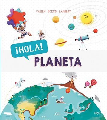 HOLA  PLANETA | 9788491422105 | OCKTO LAMBERT, FABIEN