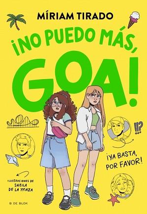 NO PUEDO MAS  GOA   ME LLAMO GOA 11  | 9791387695996 | TIRADO, MIRIAM