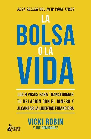 BOLSA O LA VIDA, LA | 9788416788712 | ROBIN, VICKI / DOMINGUEZ, JOE