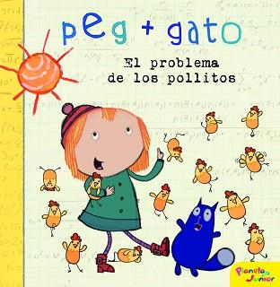 PEG + GATO. EL PROBLEMA DE LOS POLLITOS | 9788408194293 | PEG  GATO