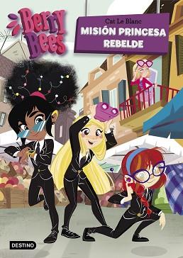 MISION PRINCESA REBELDE | 9788408208471 | LE BLANC, CAT