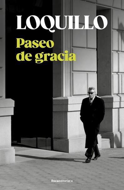 PASEO DE GRACIA | 9788410274730 | SANZ 'LOQUILLO', JOSE MARIA