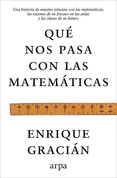 QUE NOS PASA CON LAS MATEMATICAS | 9791388182464 | GRACIAN, ENRIQUE