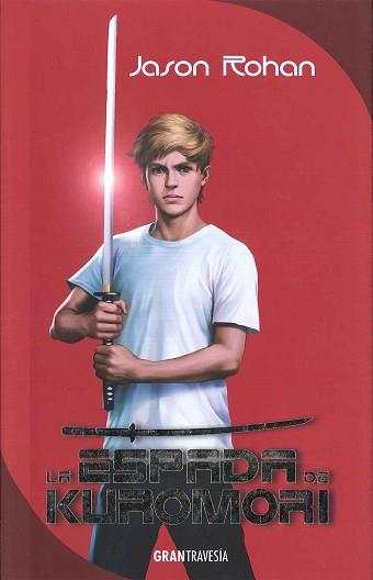 ESPADA DE KUMORI, LA  | 9788494411045 | ROHAN, JASON 