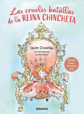 CRUELES BATALLAS DE LA REINA CHINCHETA, LAS | 9788424676377 | CRUSELLES ALBERCH, QUIM