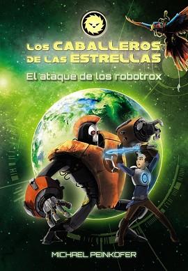 ATAQUE DE LOS ROBOTROX, EL  | 9788469808405 | PEINKOFER, MICHAEL