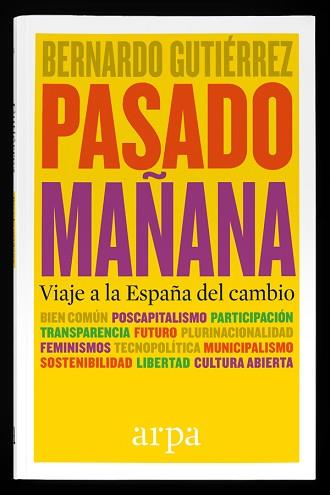 PASADO MAÑANA | 9788416601332 | GUTIERREZ, BERNARDO