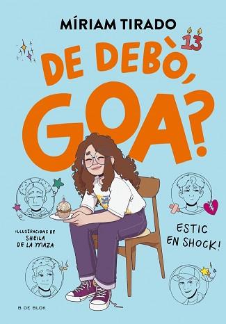 DE DEBO, GOA      EM DIC GOA 7 - | 9788410269767 | TIRADO, MIRIAM