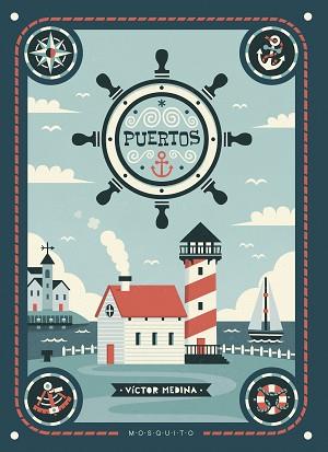 PUERTOS (REF MBB MB1709) | 9788494561689 | VICTOR MEDINA, VICTOR
