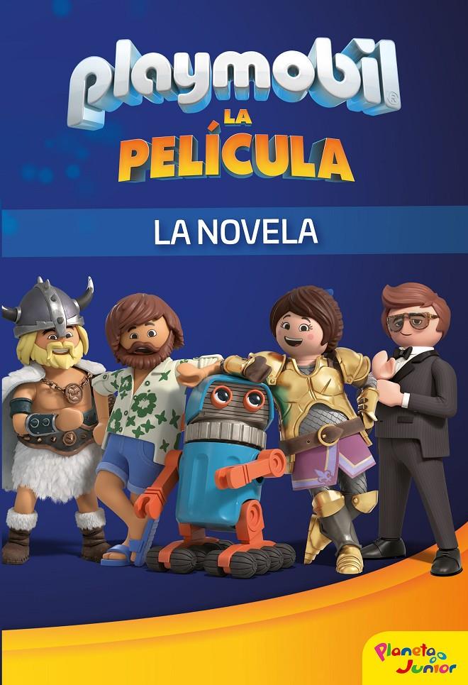 PLAYMOBIL LA PELICULA LA NOVELA | 9788408213932 | PLAYMOBIL