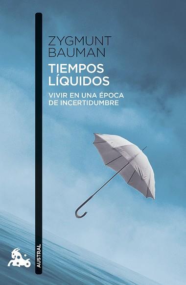TIEMPOS LIQUIDOS | 9788411078047 | BAUMAN, ZYGMUNT