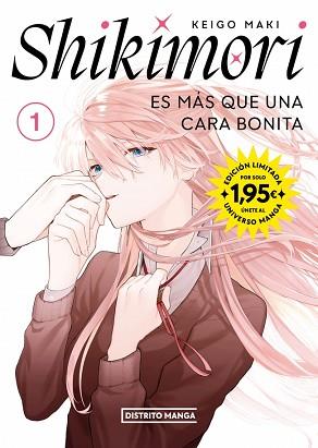 SHIKIMORI ES MAS QUE UNA CARA BONITA 1 (UNIVERSO MANGA) | 9788410305724 | MAKI, KEIGO