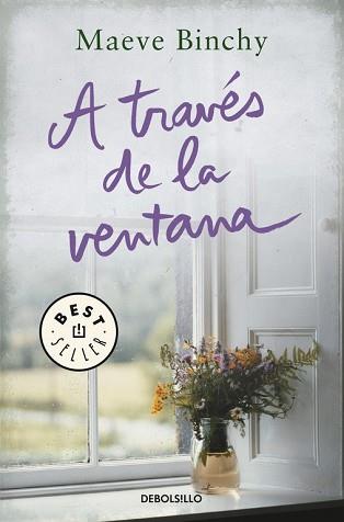 A TRAVES DE LA VENTANA  | 9788466334945 | BINCHY, MAEVE