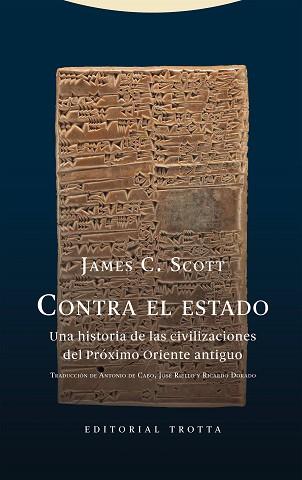 CONTRA EL ESTADO | 9788413640839 | SCOTT, JAMES C.
