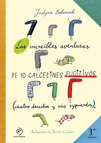 INCREIBLES AVENTURAS DE 10 CALCETINES FUGITIVOS, LAS | 9791387574307 | BEDNAREK, JUSTYNA