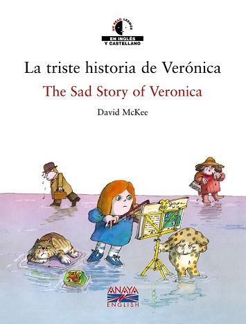 TRISTE HISTORIA DE VERONICA / THE SAD STORY OF VERONICA, LA  | 9788466747400 | MCKEE, DAVID