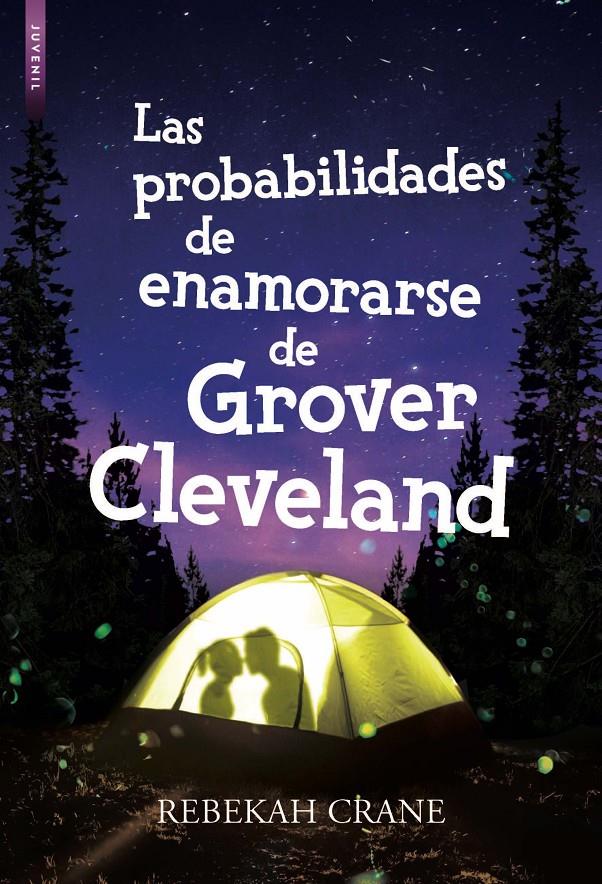 PROBABILIDADES DE ENAMORARSE DE GROVER CLEVELAND, LAS | 9788416973378 | CRANE, REBEKAH