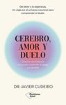 CEREBRO  AMOR Y DUELO | 9788410079915 | CUDEIRO, DR. JAVIER