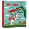 SAN JORGE Y EL DRAGON  UN GRAN DIA | 9788411583510 | GARCIA MOLSOSA, ORIOL