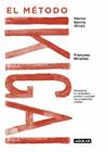 METODO IKIGAI, EL  | 9788403517820 | MIRALLES, FRANCESC /GARCIA, HECTOR 