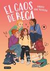  POR QUE TODO ES TAN COMPLICADO,   L CAOS DE BECA 2  | 9788408321606 | DIAZ REGUERA, RAQUEL
